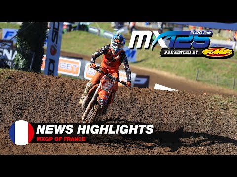 News Highlights - EMX250 & EMX125 - MXGP of France 2021