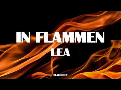 LEA - In Flammen Lyrics