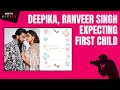 Deepika Padukone And Ranveer Singh Announce Pregnancy. Baby Due In September