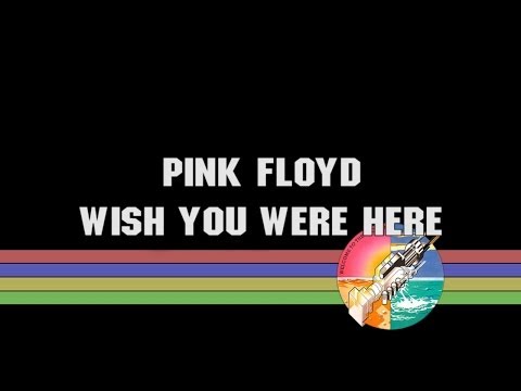 Pink Floyd - Wish You Were Here!
