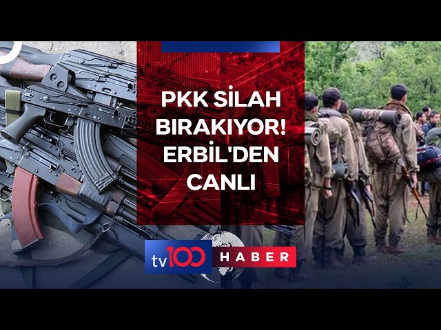 tv100 Erbil'den Canlı Bildiriyor, PKK'nın Silah Bırakma Anı tv100'de | tv100 Ana Haber
