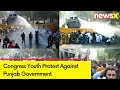 Chandigarh Police Uses Water Canon Against Youth Cong Workers | Protest Against Punjab Govt | NewsX