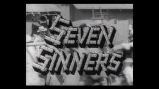 1940 - Seven Sinners - La Ma