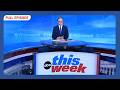 This Week with George Stephanopoulos Full Broadcast - Sunday, October 11, 2026