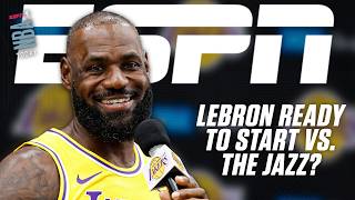 Shams Charania says 'SIGNS POINT' to LeBron James starting for Lakers vs. Jazz 🔥 | NBA Today
