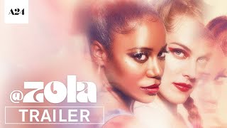 Zola 2021 Movie Trailer Video HD