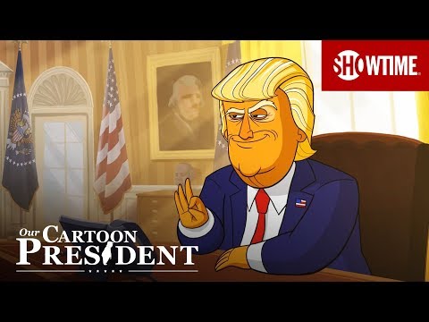 Our Cartoon President'