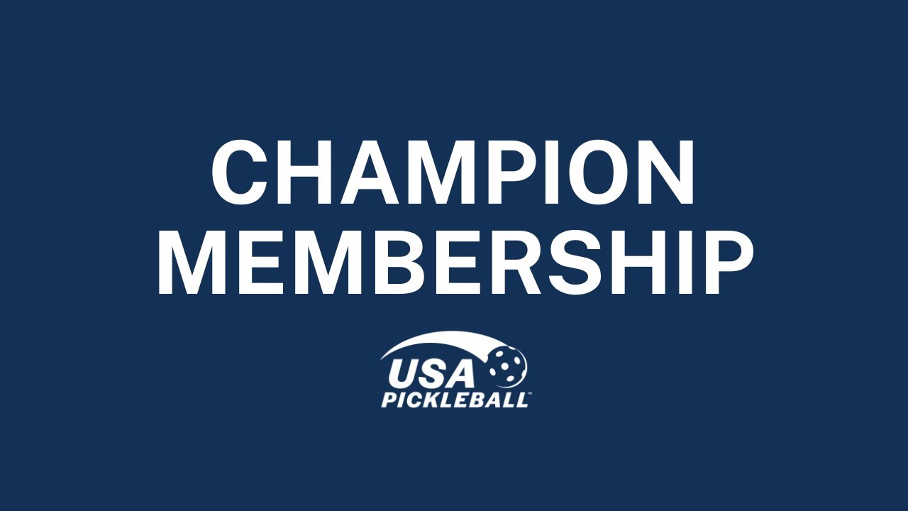 Champion Membership | USA Pickleball