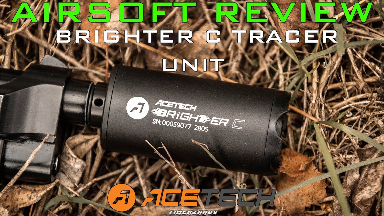 Airsoft Review #201 Acetech Brighter C Tracer Unit (ACETECH) [FR]