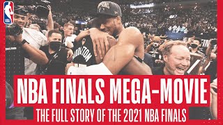 2021 NBA FINALS MEGA-MOVIE 📽🍿 | Watch the story and drama as the Bucks won the NBA Championship!