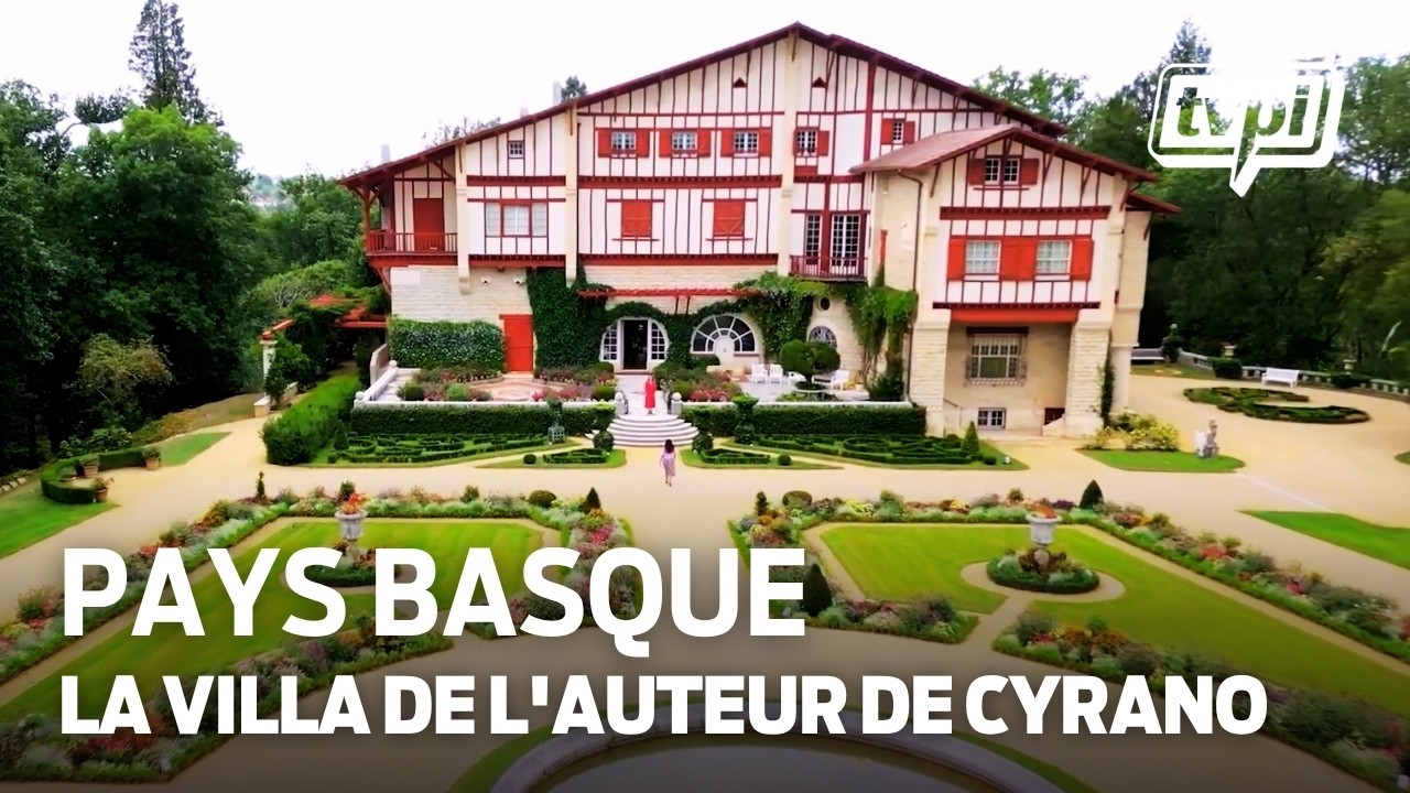 Dans les coulisses d’Arnaga, le chef-d’œuvre d'Edmond Rostand au Pays basque
