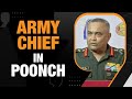 J&K | Army Chief Manoj Pande Reviews The Security Situation In Poonch | News9