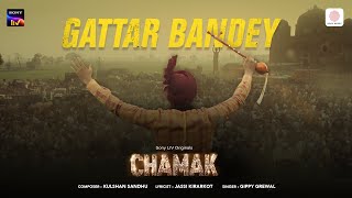 Gattar Bandey – Gippy Grewal (Chamak) Video HD