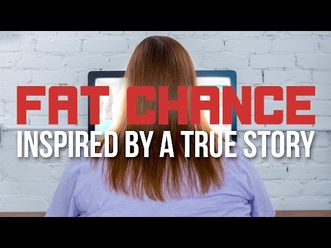Fat Chance'