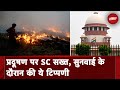 Delhi-NCR Air Pollution पर SC : मुख्य सचिव क़दम उठाएं वरना तलब करेंगे, पराली की आग रोकनी होगी