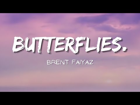 Brent Faiyaz – butterflies. (Lyrics)