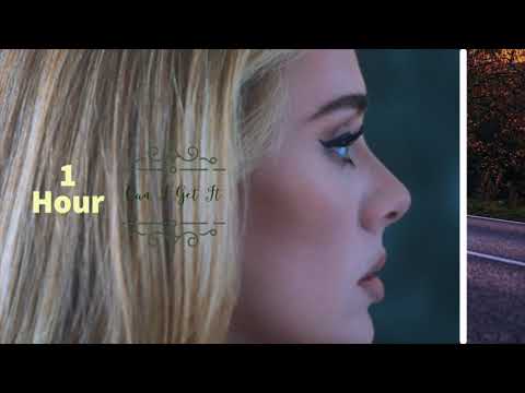 Adele - Can I Get It 「 1 Hour ♬」