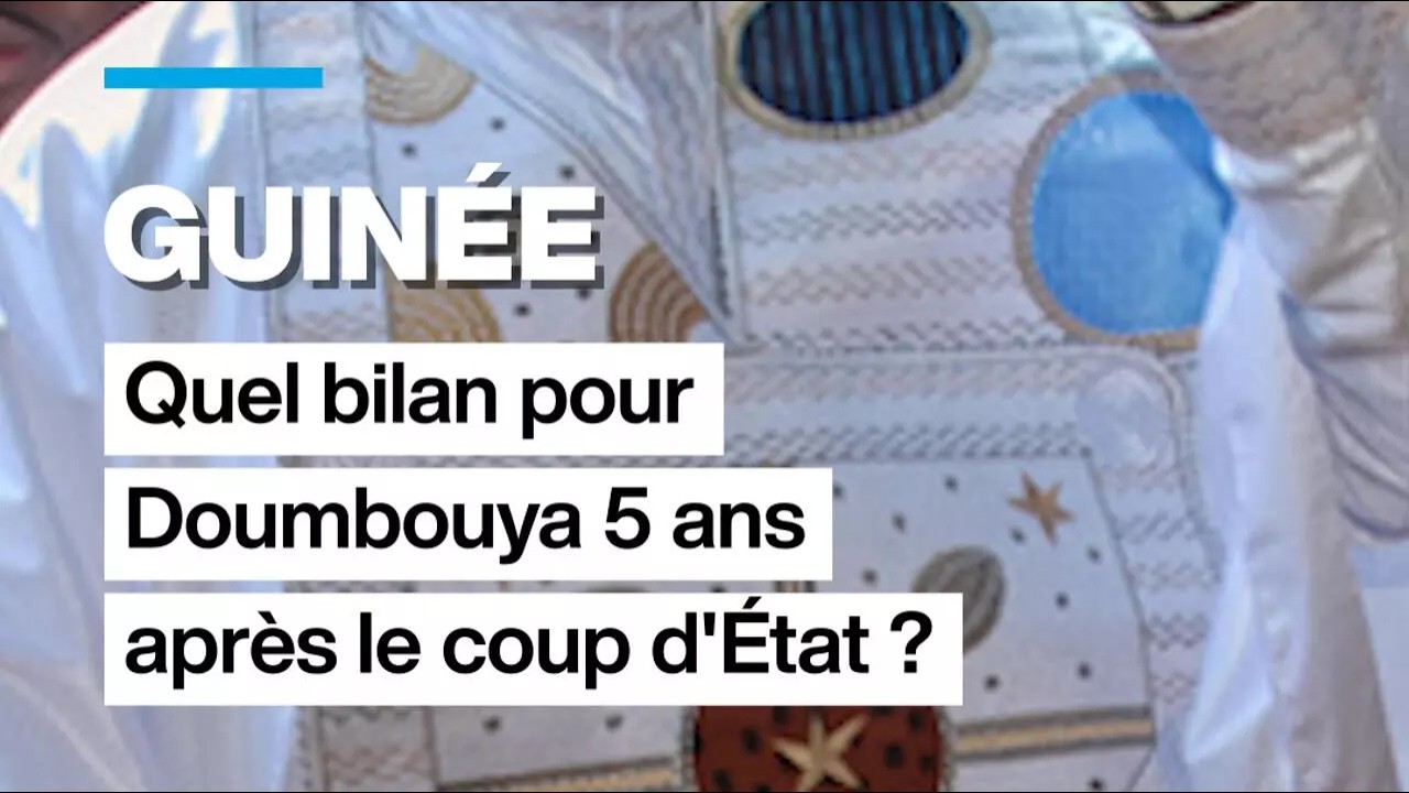 Guinée : quel bilan pour Mamadi Doumbouya 5 ans après le coup d'État ? • FRANCE 24