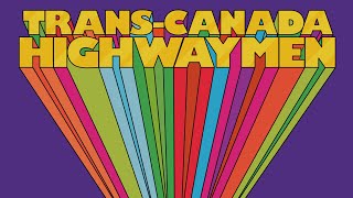 Trans-Canada Highwaymen Explosive Hits Vol. 1 INFOMERCIAL