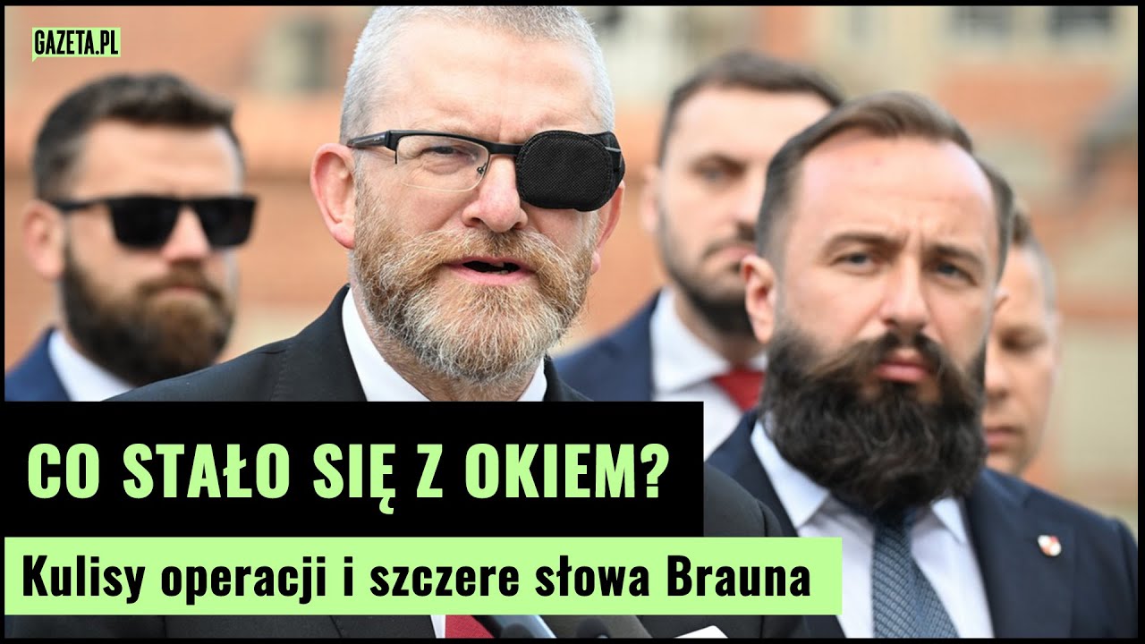 Dlaczego Braun nosi opaskę na oku?