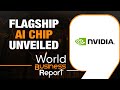 Nvidia Launches Flagship AI Chip; Blackwell B200 Unveiled