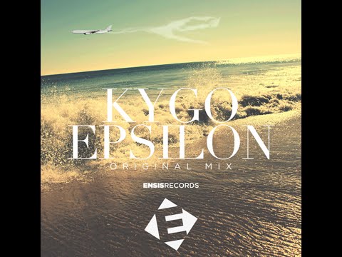 Kygo - Epsilon (Extended Version)