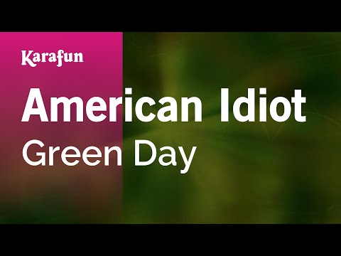 American Idiot - Green Day | Karaoke Version | KaraFun