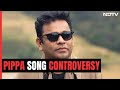 Pippa Song Controversy: Why Are People Outraged At The New Version Of Karar Oi Louho Kopat?