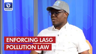 Enforcing Pollution Law: Our Aim Is To Restore Sanity, Orderliness In Lagos   LASG