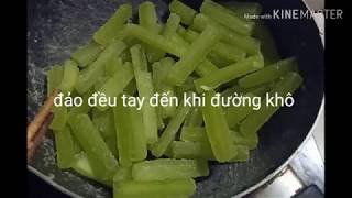 Cách làm mứt bí đao ngon không bị hăng
