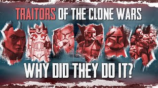 The 6 Pre Order 66 Traitors of the Clone Wars - Why these Clones Sold Out the Republic
