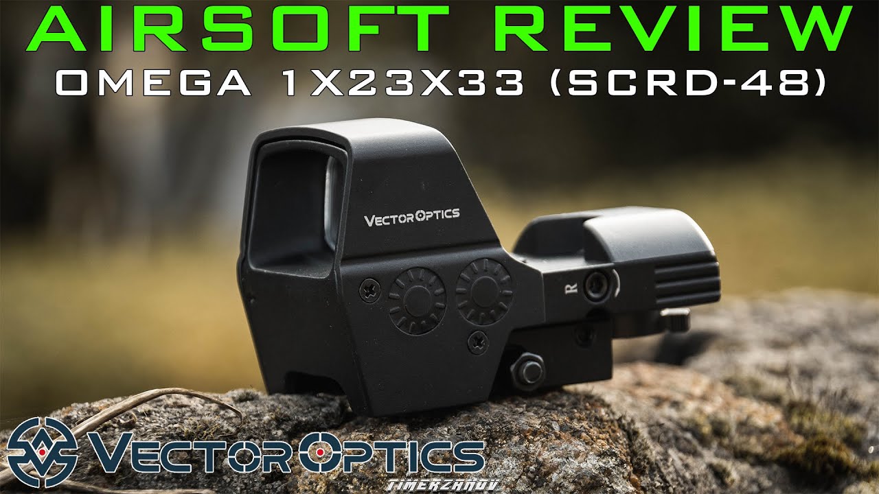 Airsoft Review #204 [GEAR] (Vector Optics) Red Dot Omega 1X23X33 (SCRD-48) [FR]