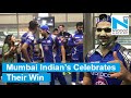 IPL 2018: Here’s how Mumbai Indian’s celebrated their crucial win against CSK