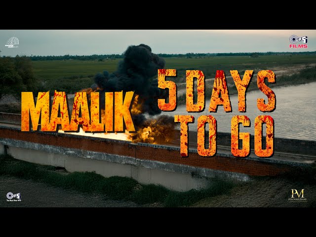 MAALIK 🔥 5 Days To Go | The Countdown Begins! |Rajkummar Rao, Prosenjit Chatterjee, Manushi Chhillar