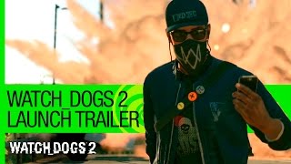 Watch Dogs 2 - Megjelenés Trailer