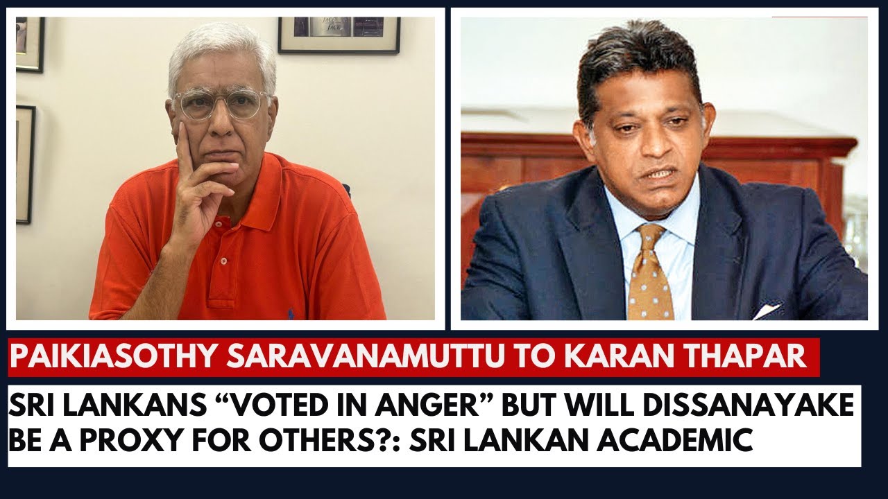 Sri Lankans “Voted in Anger” but Will Dissanayake Be a Proxy for Others?: Sri Lankan Academic