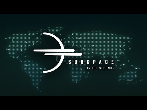 Subspace in 180 Seconds