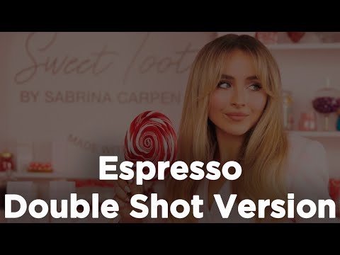 Sabrina Carpenter - Espresso - Double Shot Version (1 hour straight)