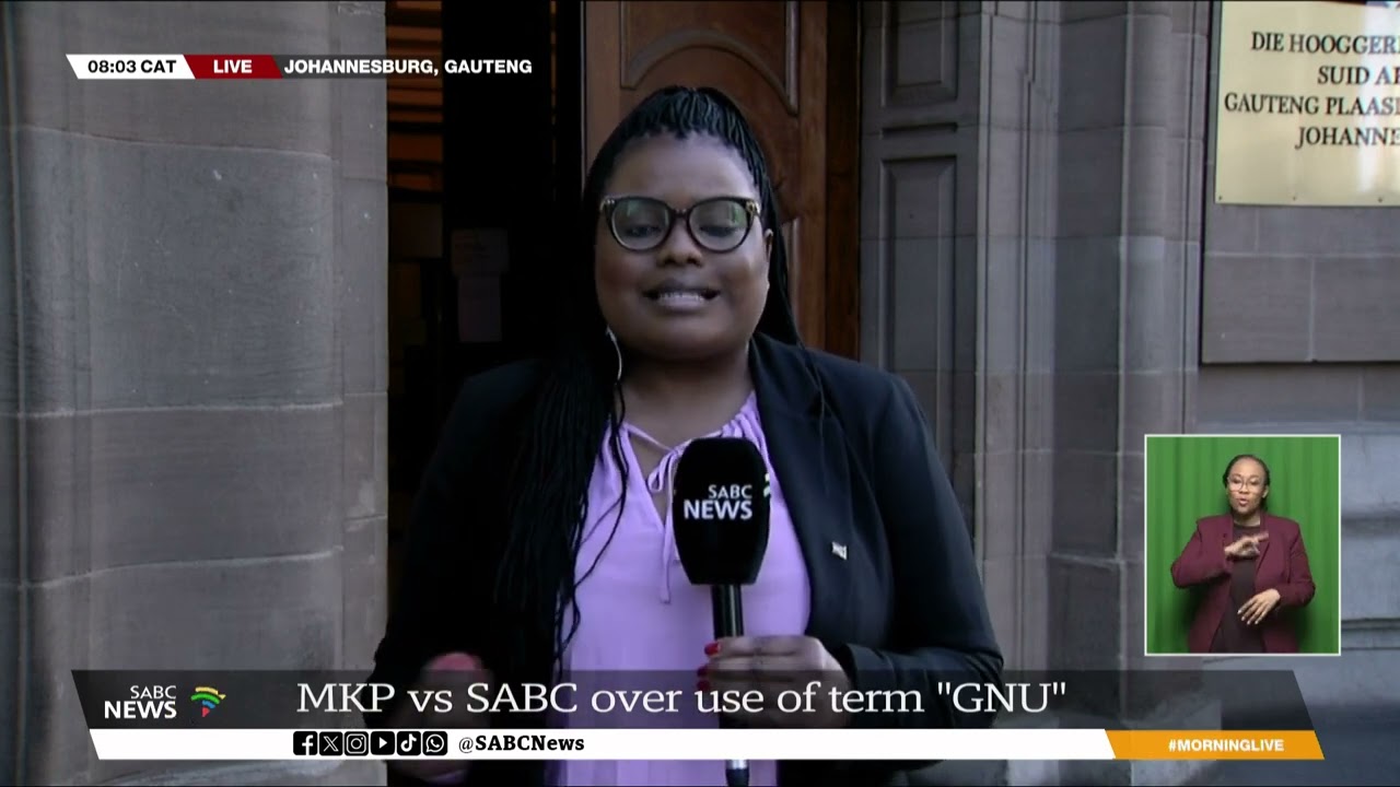 MKP vs SABC | Zuma's political party takes public broadcaster to court over use of "GNU" term