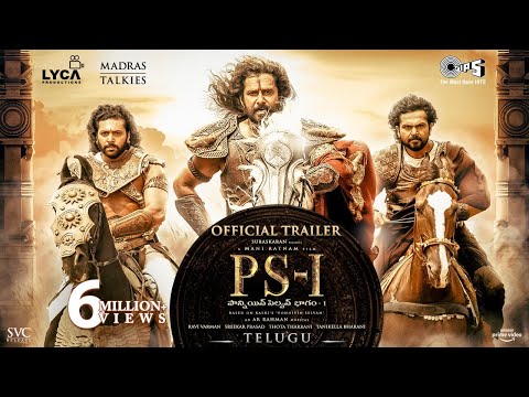 PS1 Telugu Trailer- Vikram, Aishwarya Rai Bachchan, Jayam Ravi, Karthi, Trisha