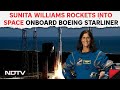 NASA Boeing Starliner Launch | Sunita Williams Rockets Into Space On Board Boeing Starliner