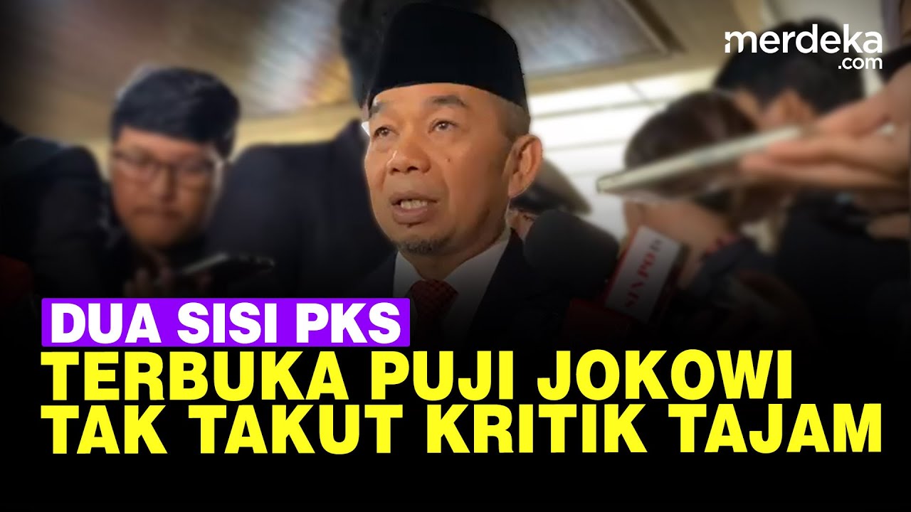 Dua Sisi PKS Puji & Getol Kritik Jokowi, Terbuka Bicara Skenario Pilgub Jakarta