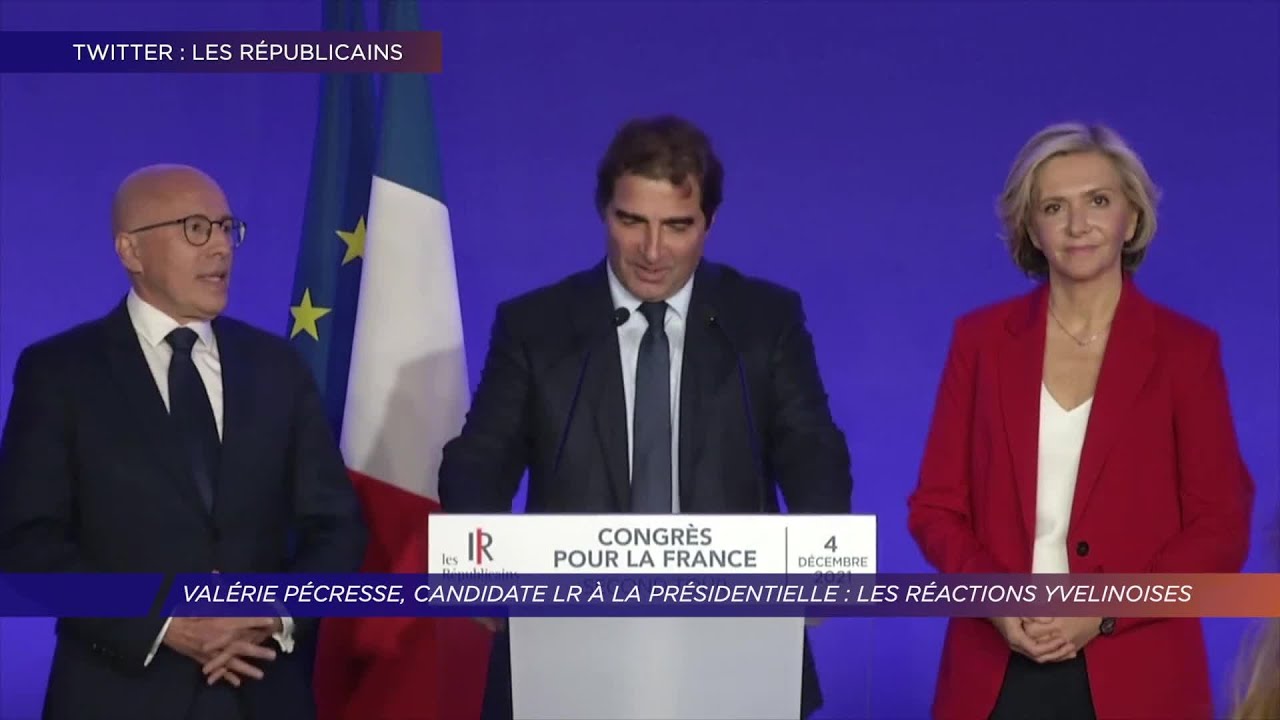 Yvelines | Valérie Pécresse, candidate LR à la Présidentielle : les réactions yvelinoises