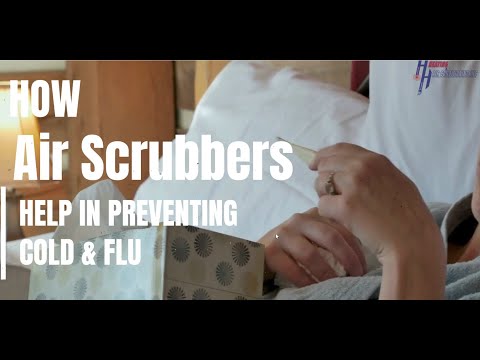 How Air Scrubbers Help in Preventing Cold & Flu