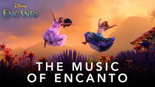 The Music of Encanto