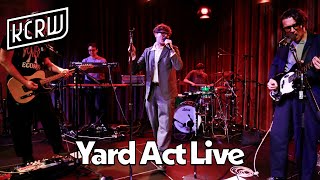 Yard Act: KCRW Live From (Full Performance)