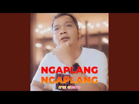 Ngaplang ngaplang