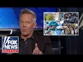 Gutfeld: Theres a larger force at play here