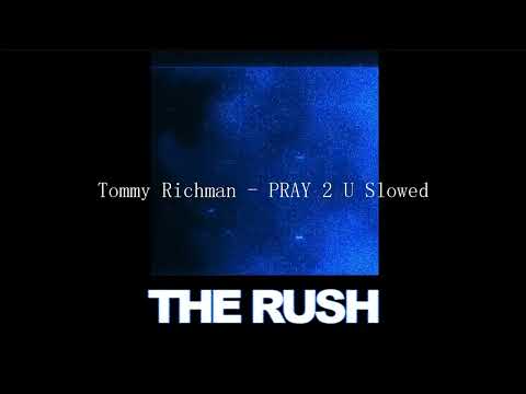 Tommy Richman - PRAY 2 U Slowed #tommyrichman #pray2u #slowed #rush