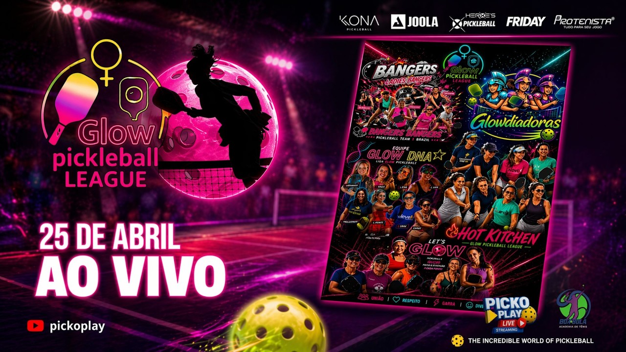 AO VIVO AGORA 🔴 Glow Pickleball League | Jogos Insanos e Muita Energia em Quadra